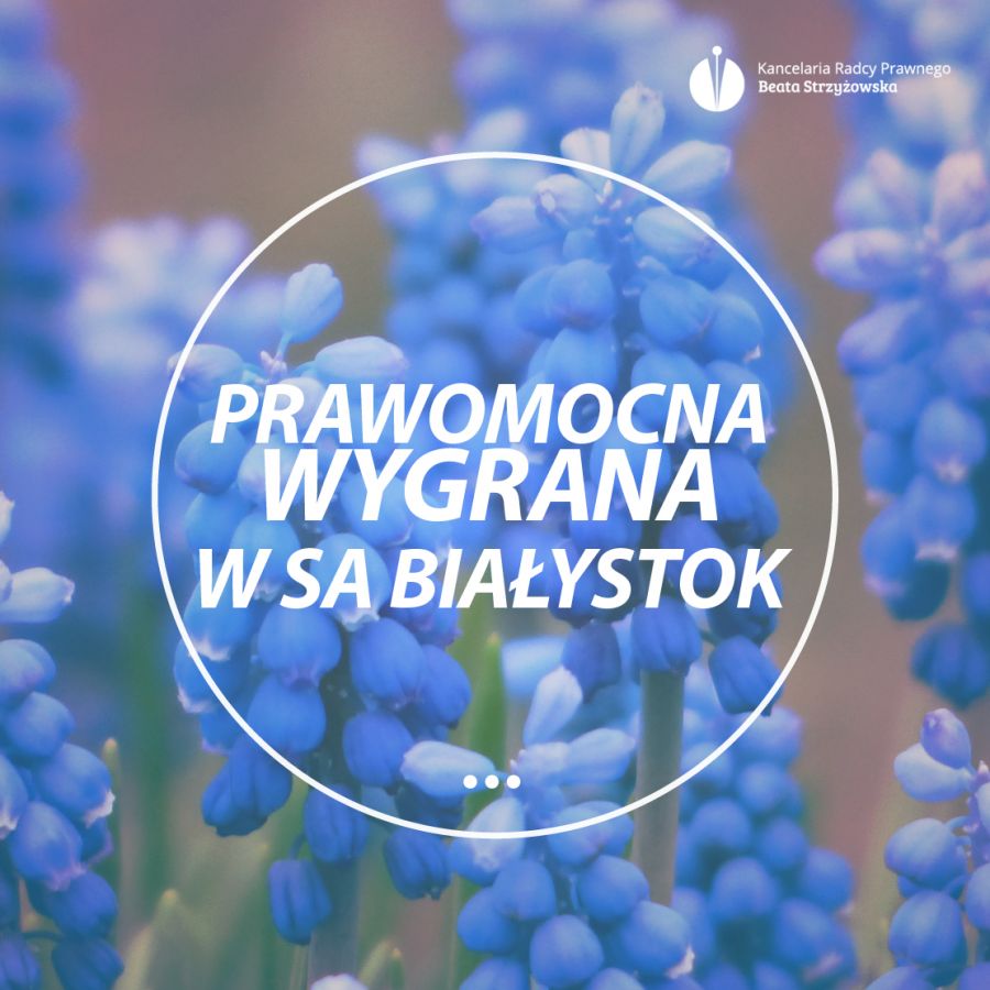 PRAWOMOCNA WYGRANA W SA BIAŁYSTOK!